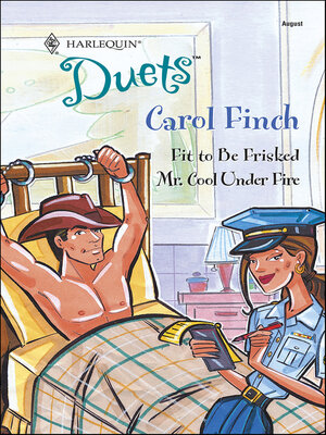cover image of Fit to be Frisked & Mr. Cool Under Fire